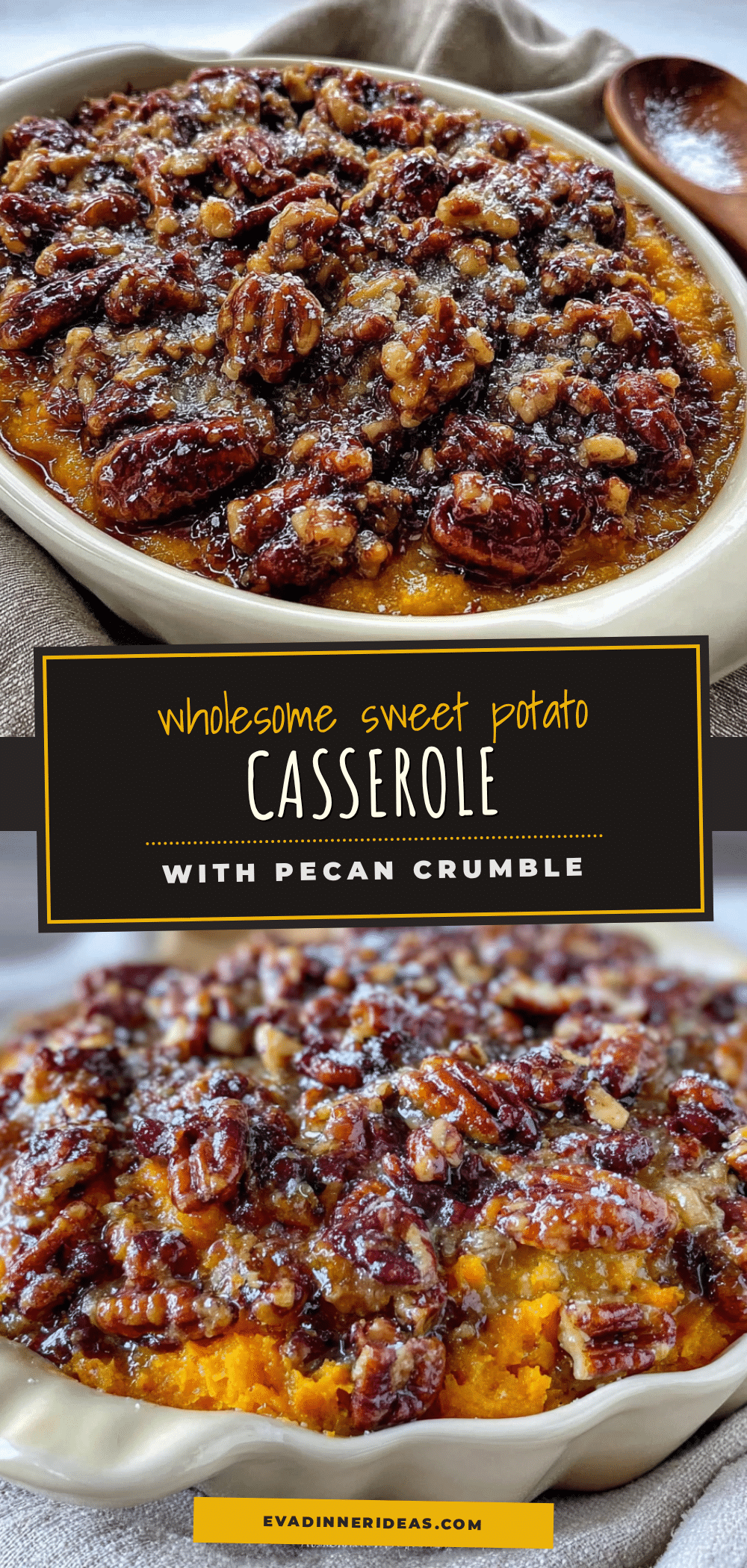 best easy sweet potato casserole with pecan crumble recipe