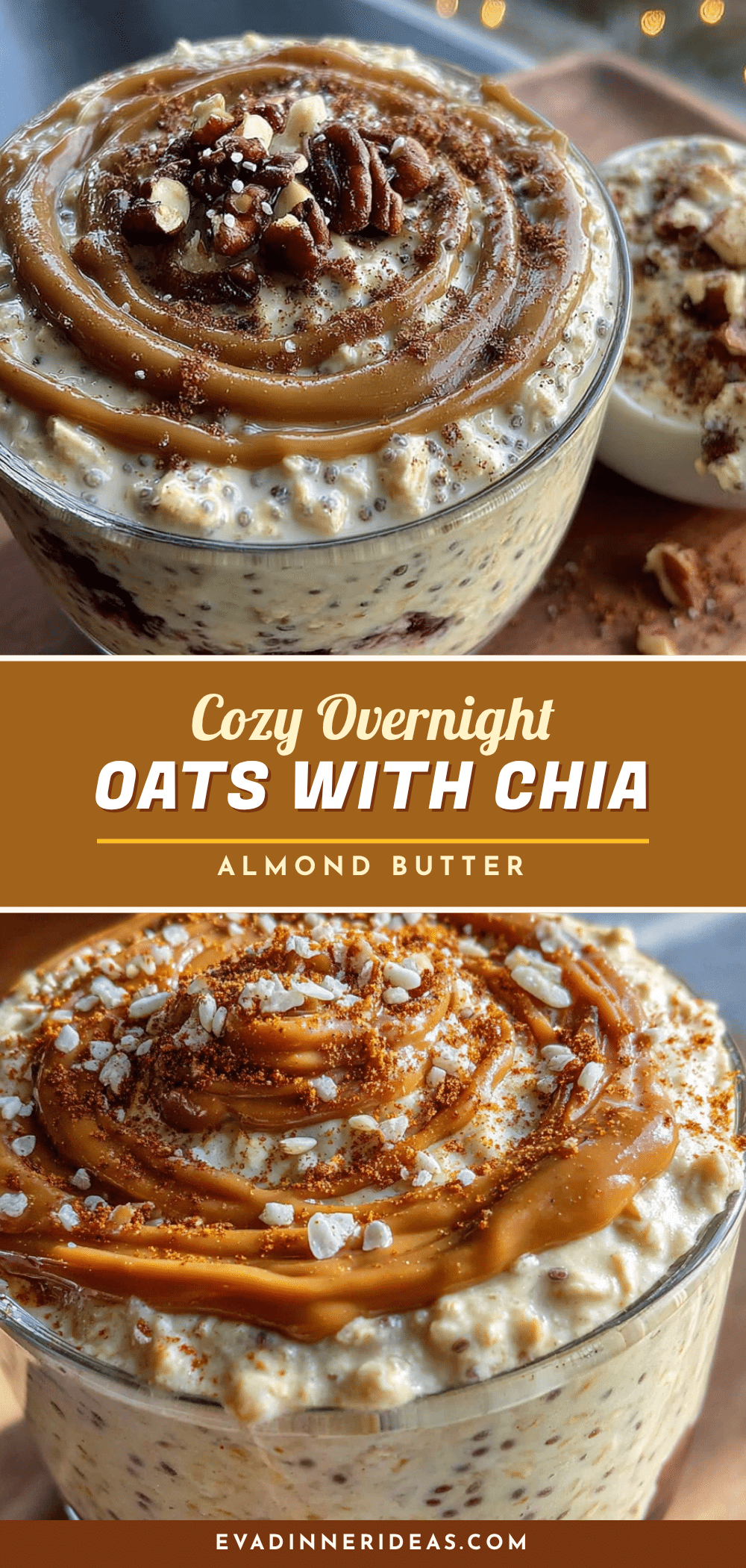 cozy overnight oats with chia and almond butter recipe